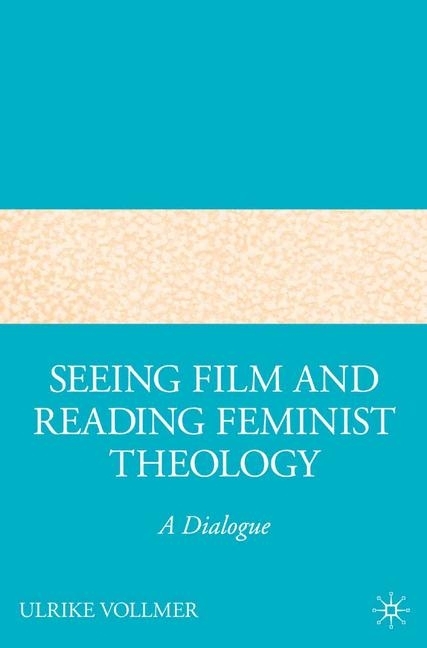 Seeing Film and Reading Feminist Theology main product photo