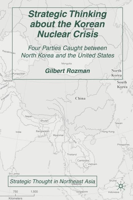 Strategic Thinking about the Korean Nuclear Crisis main product photo
