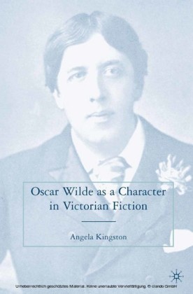 Oscar Wilde as a Character in Victorian Fiction