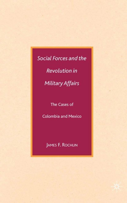 Social Forces and the Revolution in Military Affairs main product photo