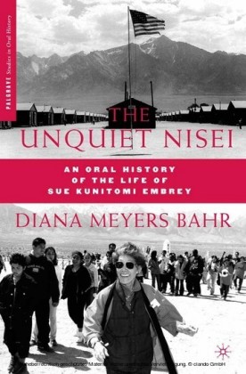 The Unquiet Nisei