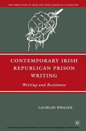 Contemporary Irish Republican Prison Writing