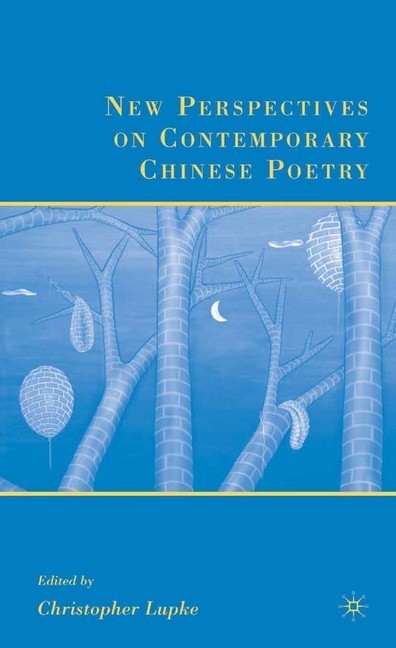 New Perspectives on Contemporary Chinese Poetry main product photo