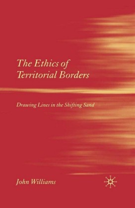 The Ethics of Territorial Borders