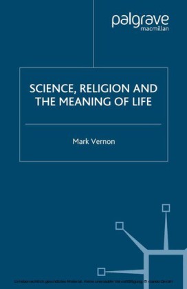 Science, Religion, and the Meaning of Life