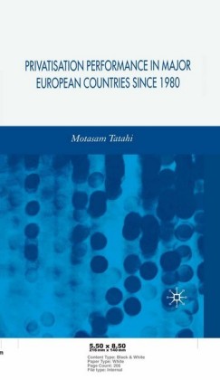 Privatisation Performance in Major European Countries Since 1980
