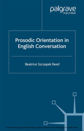 Prosodic Orientation in English Conversation