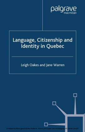 Language, Citizenship and Identity in Quebec