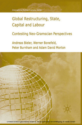 Global Restructuring, State, Capital and Labour