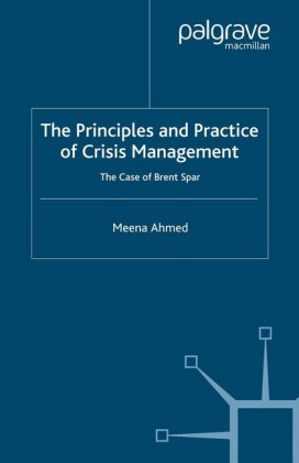 The Principles and Practice of Crisis Management