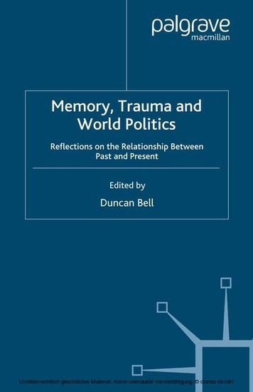 Memory, Trauma and World Politics main product photo
