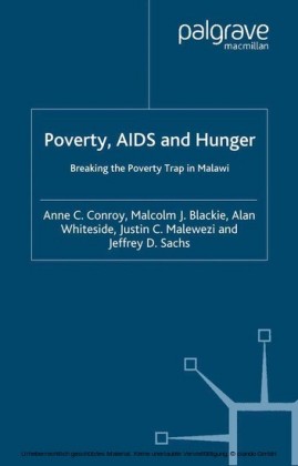 Poverty, AIDS and Hunger