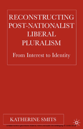 Reconstructing Post-Nationalist Liberal Pluralism