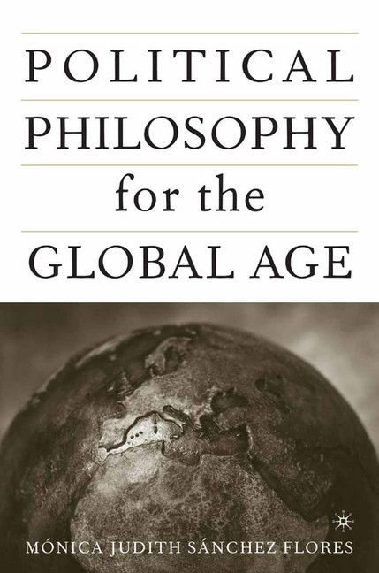Political Philosophy for the Global Age main product photo