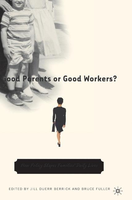 Good Parents or Good Workers? main product photo
