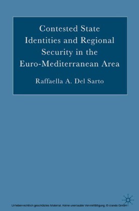 Contested State Identities and Regional Security in the Euro-Mediterranean Area