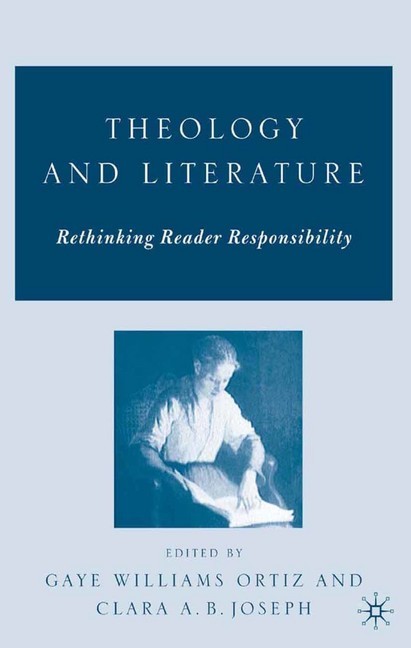 Theology and Literature: Rethinking Reader Responsibility main product photo