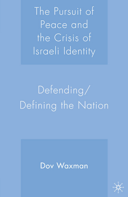 The Pursuit of Peace and the Crisis of Israeli Identity main product photo