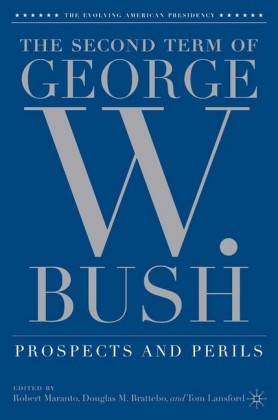 The Second Term of George W. Bush