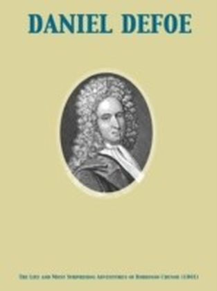 Life and Most Surprising Adventures of Robinson Crusoe, of York, Mariner (1801)