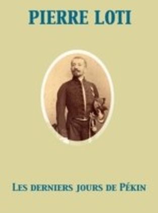 Les derniers jours de Pekin