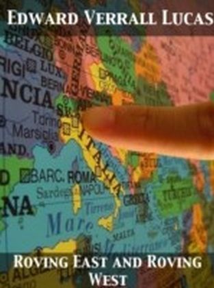 Roving East and Roving West