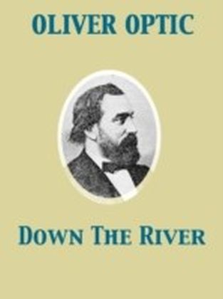 Down The River