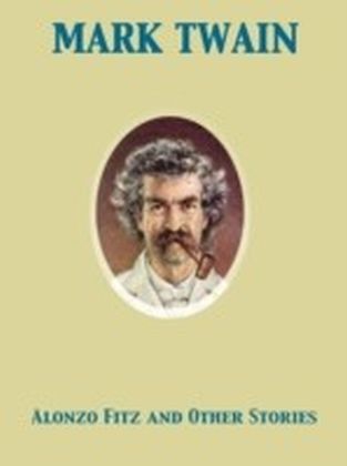 Alonzo Fitz and Other Stories