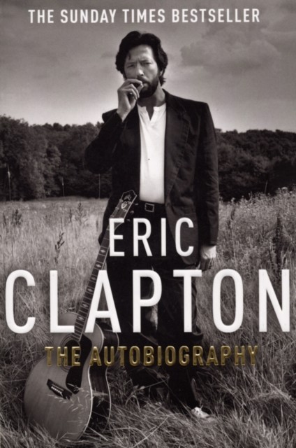 Eric Clapton: The Autobiography main product photo