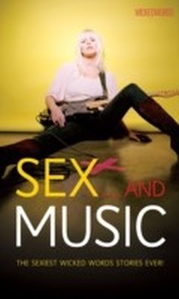 Wicked Words: Sex And Music