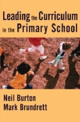Leading the Curriculum in the Primary School