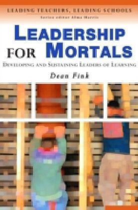 Leadership for Mortals