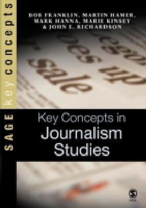 Key Concepts in Journalism Studies