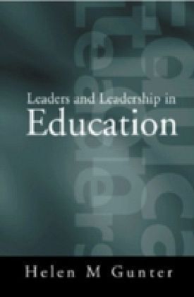 Leaders and Leadership in Education