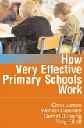 How Very Effective Primary Schools Work