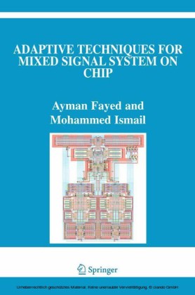 Adaptive Techniques for Mixed Signal System on Chip