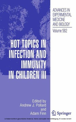 Hot Topics in Infection and Immunity in Children III