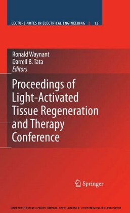 Proceedings of Light-Activated Tissue Regeneration and Therapy Conference