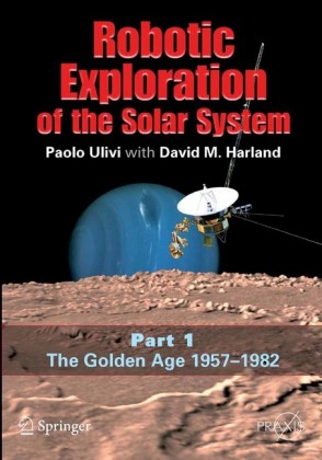 Robotic Exploration of the Solar System. Pt.1