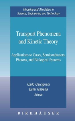 Transport Phenomena and Kinetic Theory