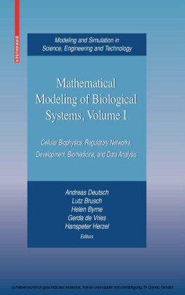 Mathematical Modeling of Biological Systems, Volume I. Vol.1
