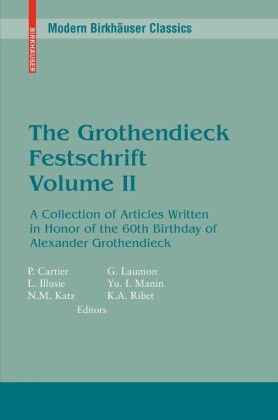 The Grothendieck Festschrift, Volume 2. Vol.2