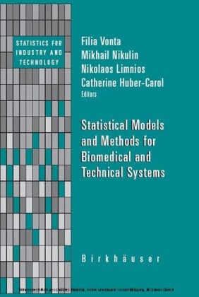 Statistical Models and Methods for Biomedical and Technical Systems