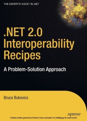 .NET 2.0 Interoperability Recipes