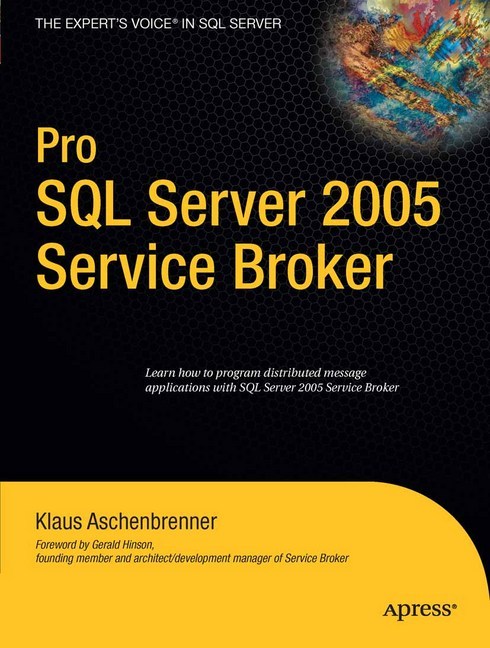 Pro SQL Server 2005 Service Broker main product photo