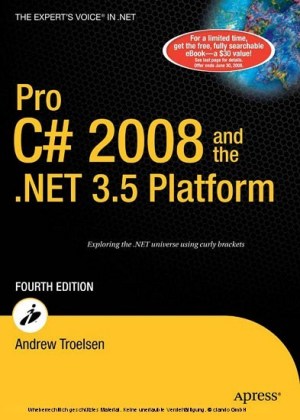 Pro C# 2008 and the .NET 3.5 Platform