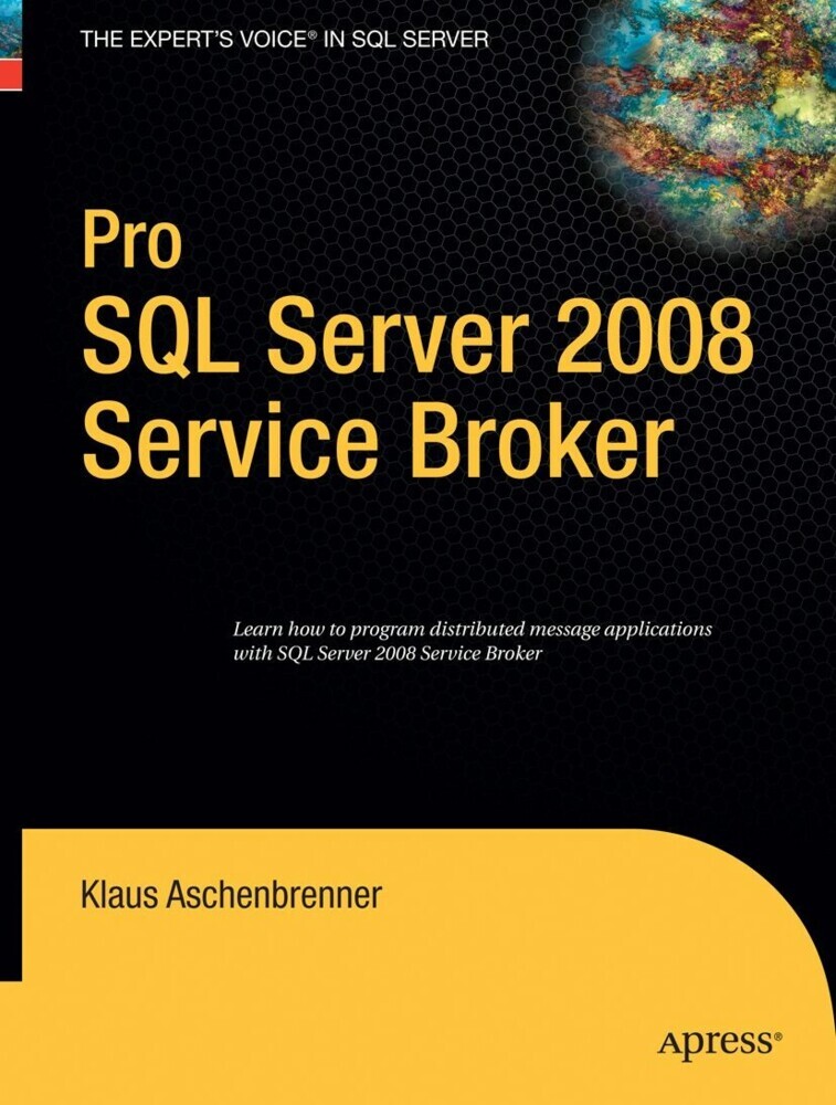 Pro SQL Server 2008 Service Broker main product photo