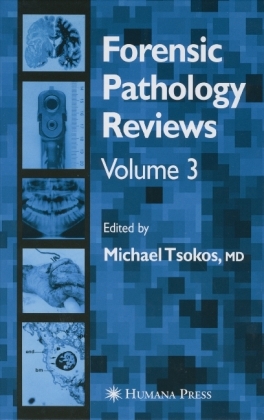 Forensic Pathology Reviews Vol    3. Vol.3