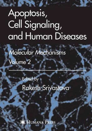 Apoptosis, Cell Signaling, and Human Diseases. Vol.2