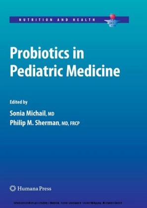 Probiotics in Pediatric Medicine
